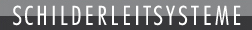 schilderleitsysteme